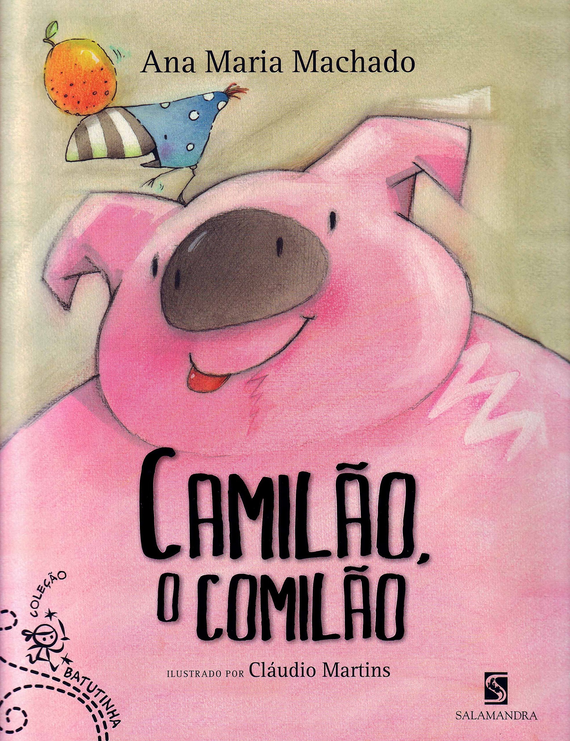 Camilão, O Comilão (Em Portuguese do Brasil) Books
