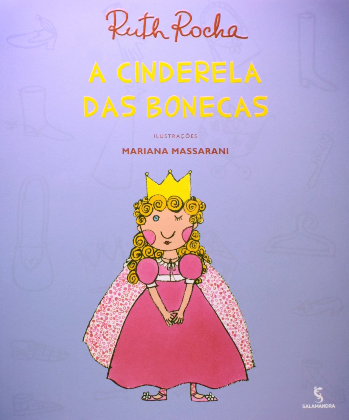 A Cinderela Das Bonecas. Bibliotece Ruth Rocha (Em Portuguese do Brasil) Books
