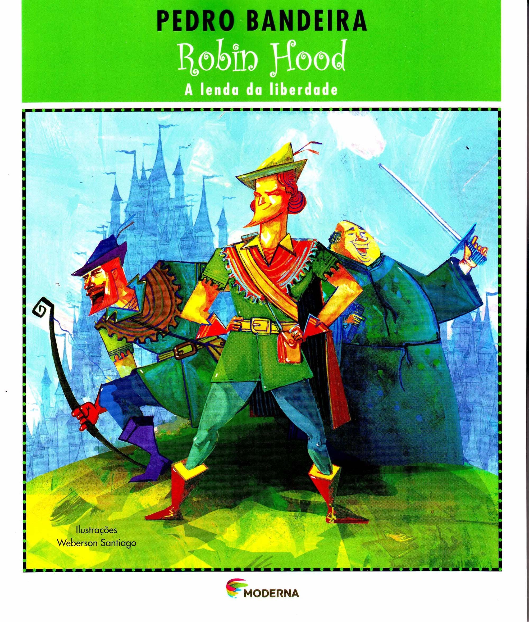 Robin Hood A Lenda Da Liberdade (Em Portuguese do Brasil) Books