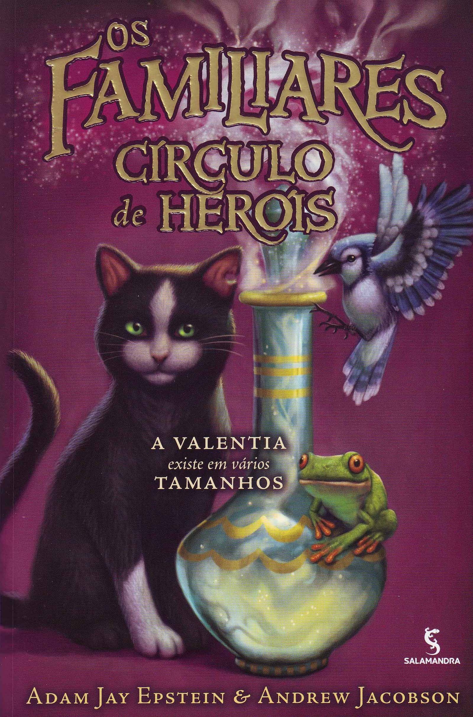 Os Familiares. Circulo De Herois - Volume 3 (Em Portuguese do Brasil) book