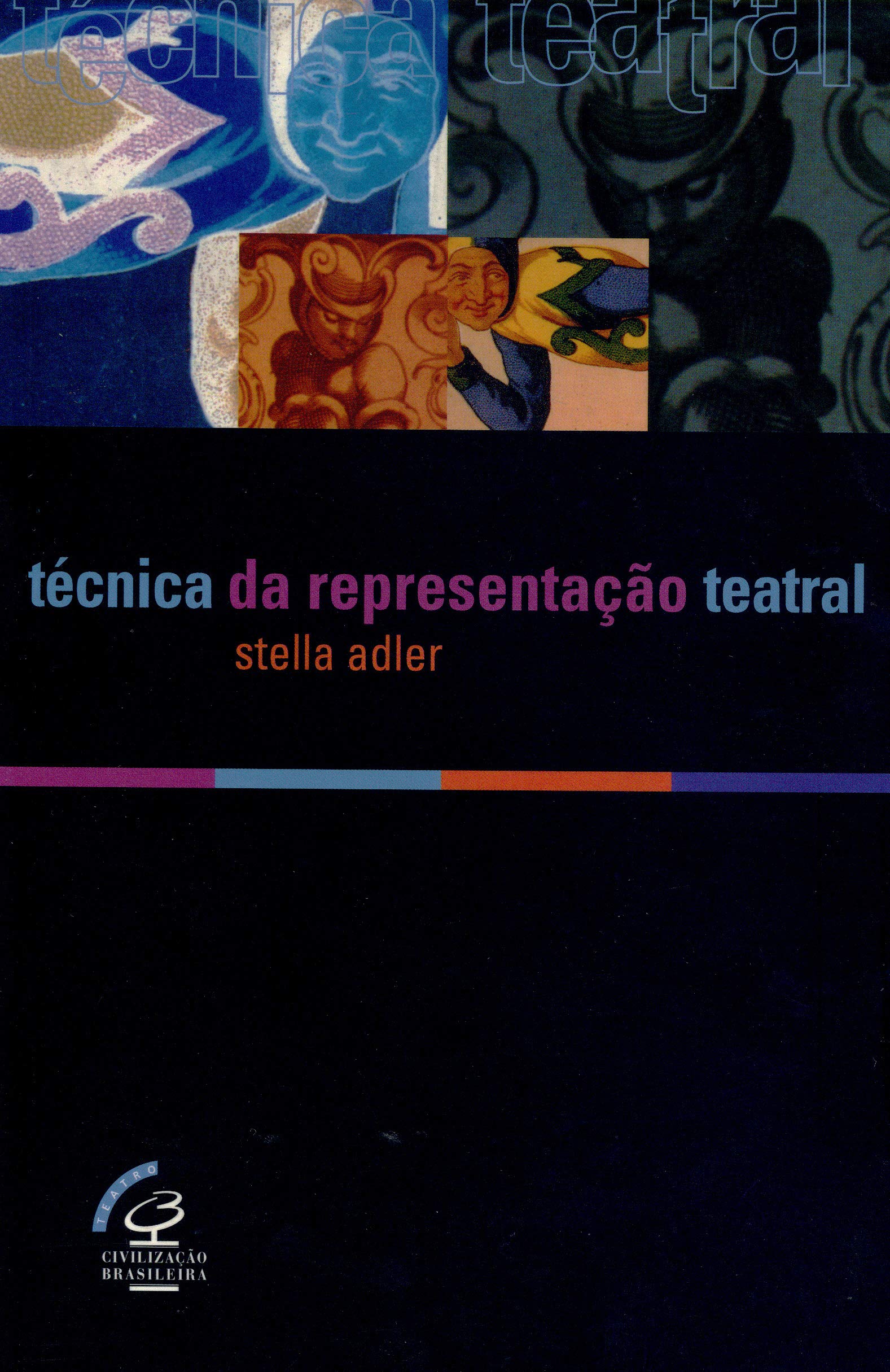 Técnica Da Representação Teatral (Em Portuguese do Brasil) Books