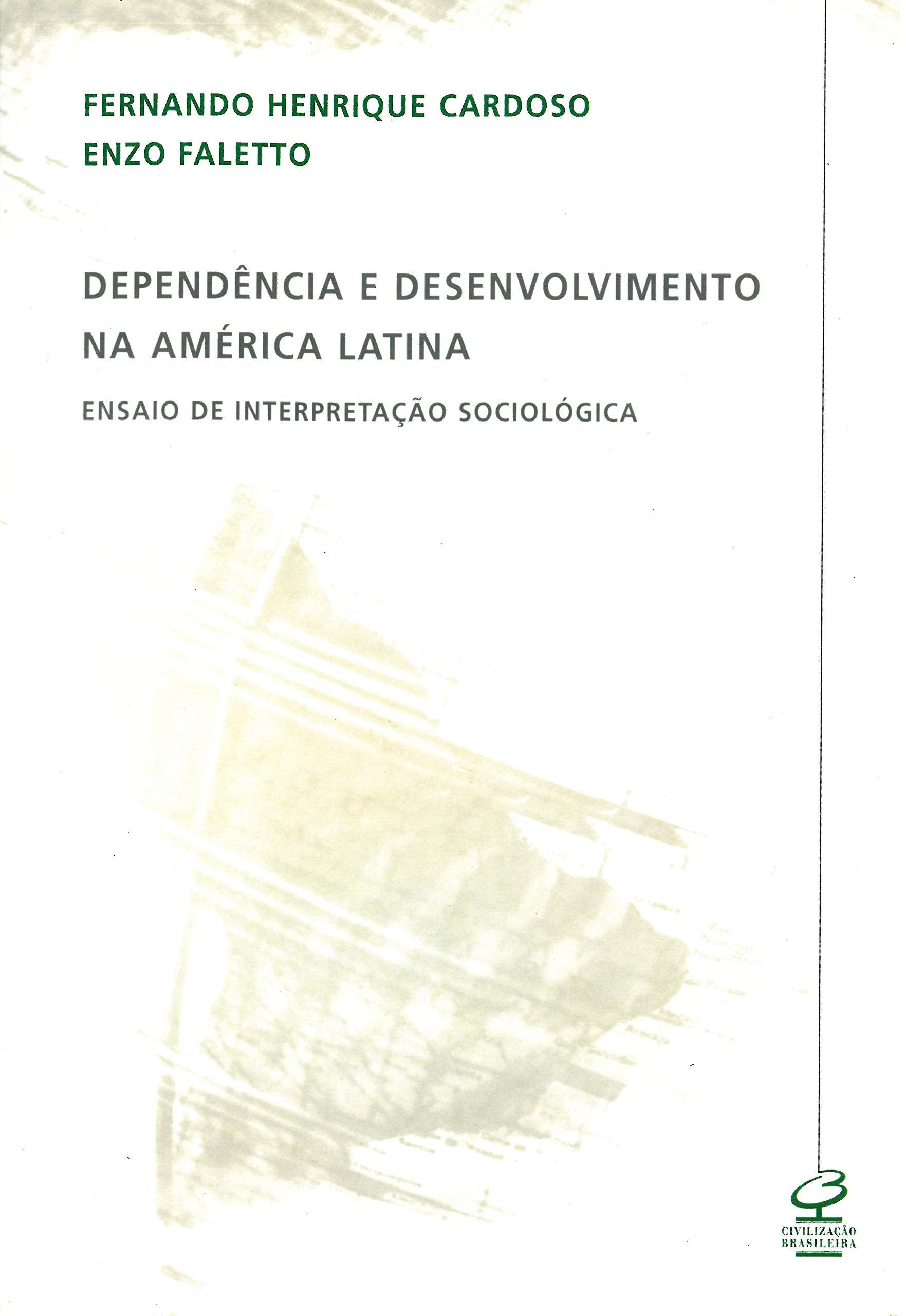 Dependência e Desenvolvimento na América Latina (Em Portuguese do Brasil) Books
