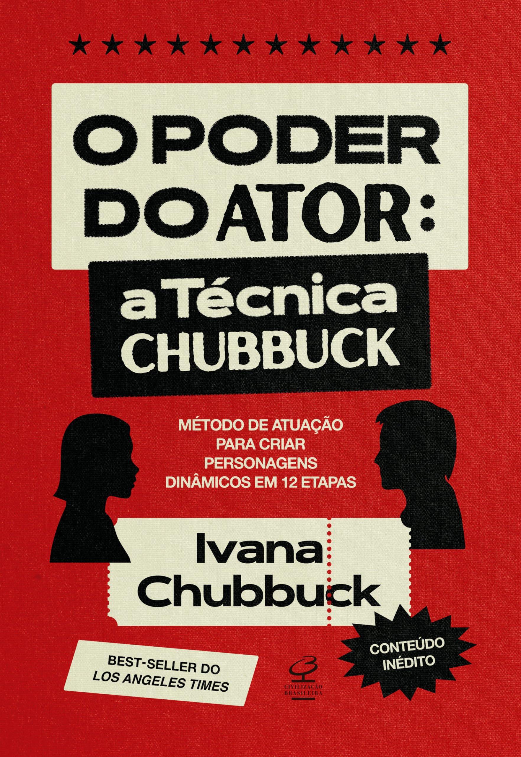 O poder do ator: A Técnica Chubbuck em 12 etapas - Do roteiro à interpretação viva, real e dinâmica Books