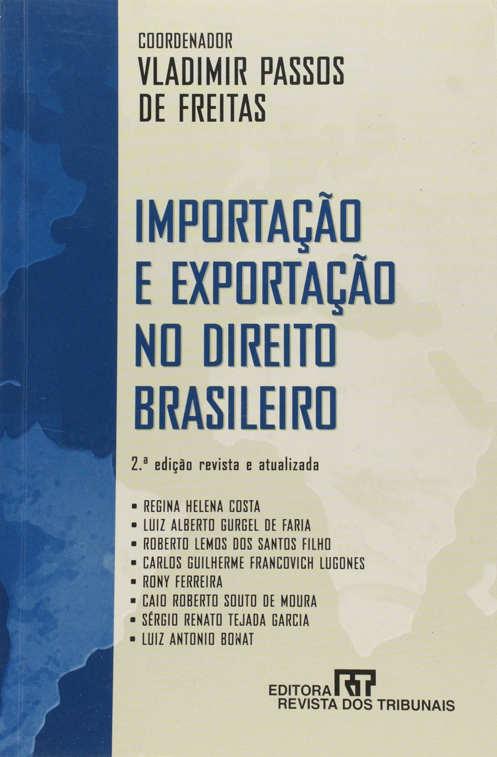 Importação E Exportação No Direito Brasileiro (Em Portuguese do Brasil) Books