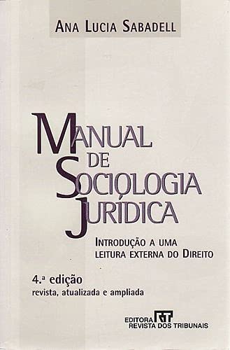 manual de sociologia juridica de ana lucia sabadell pela Books