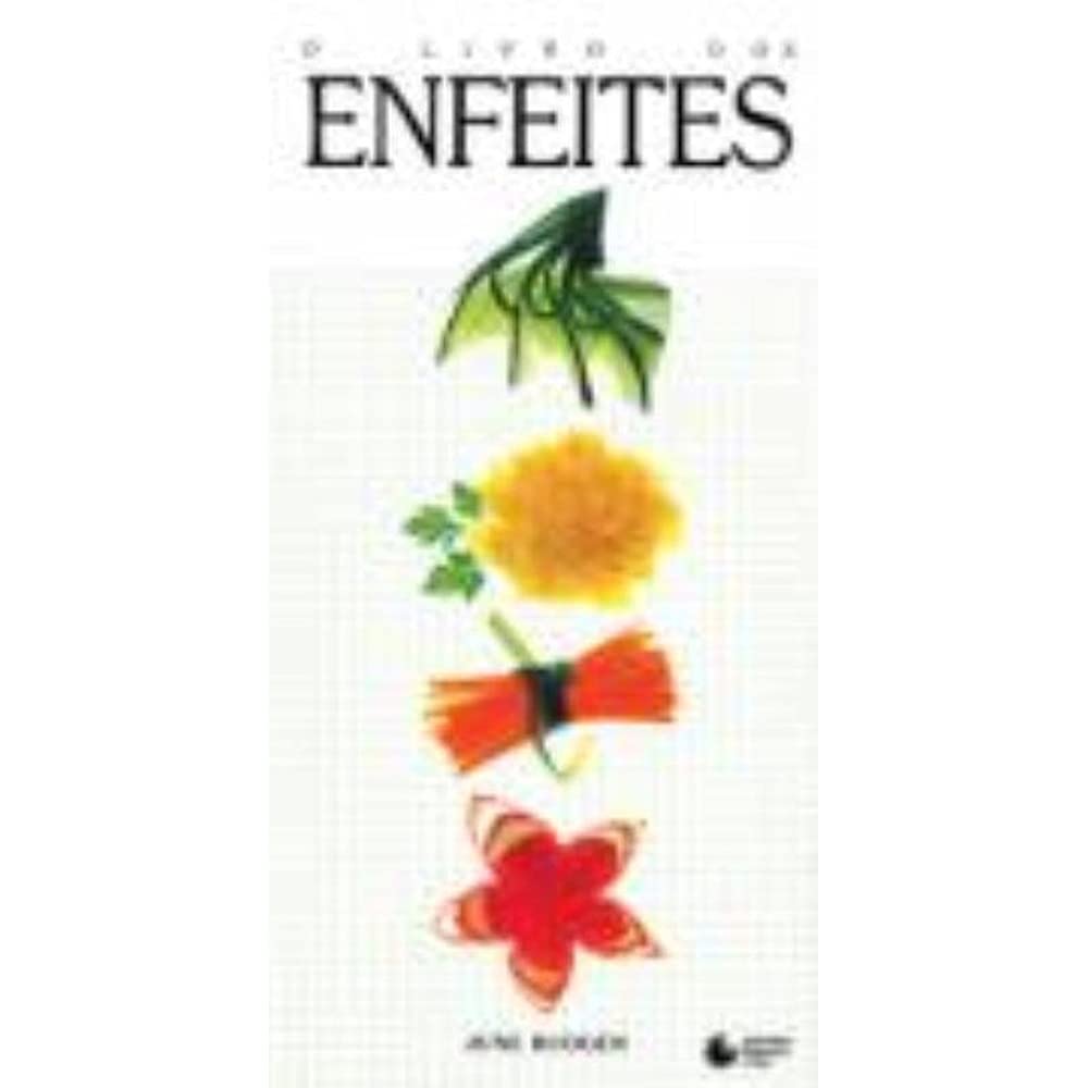 O Livro Dos Enfeites (Em Portuguese do Brasil) Books