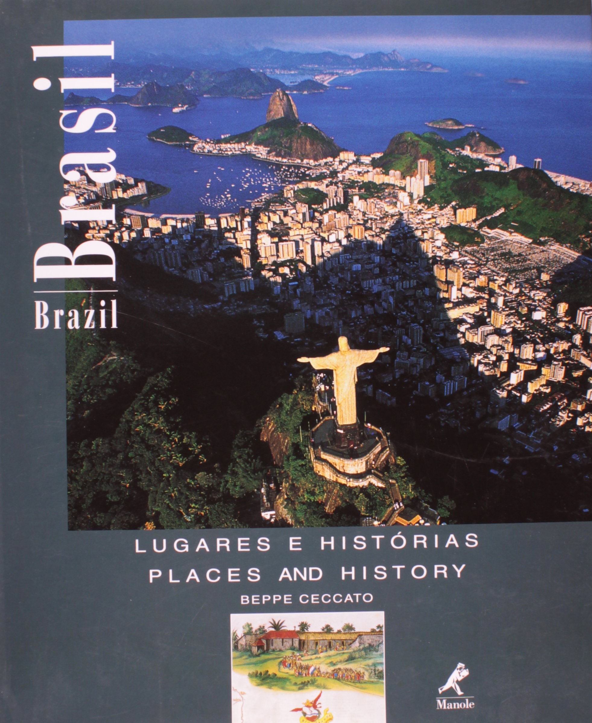 Brazil: Places and History - Brasil: Lugares E Historias Books
