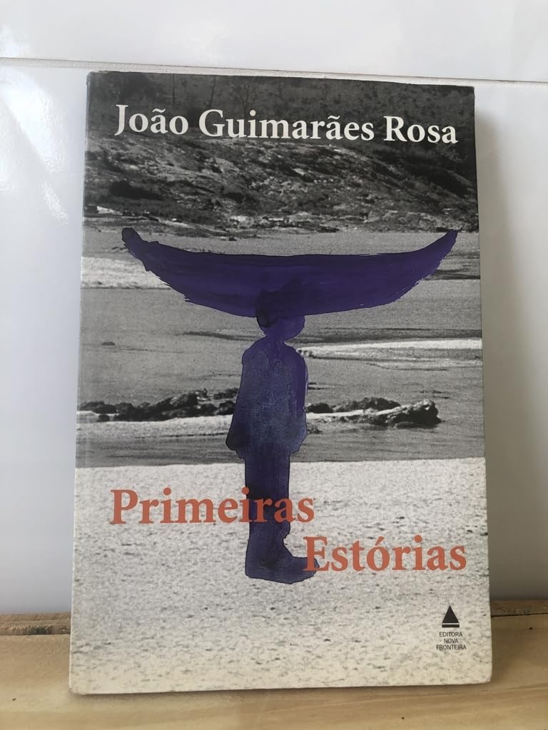 Primeiras Estorias (Em Portuguese do Brasil) book