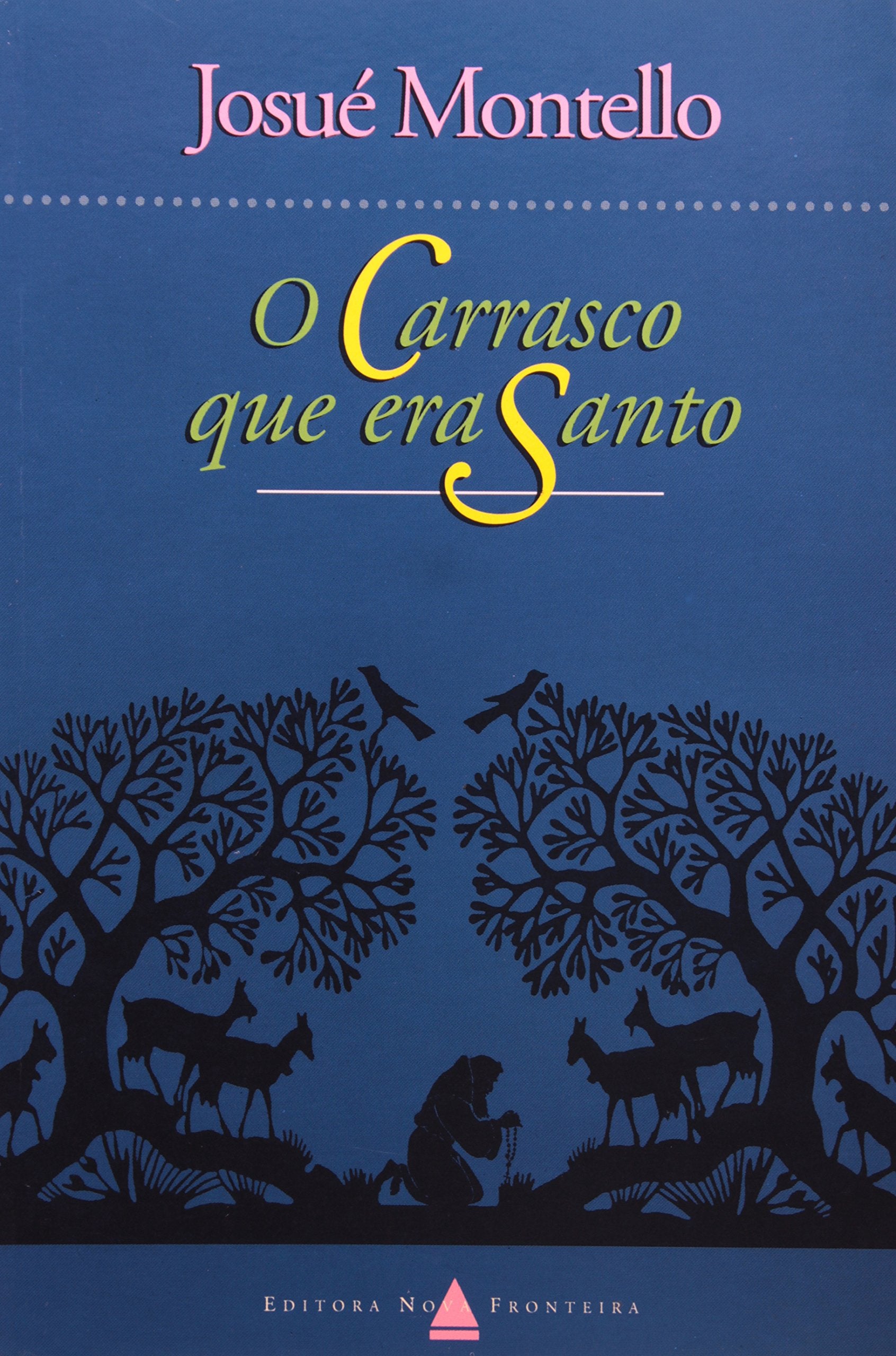 O Carrasco que Era Santo (Em Portuguese do Brasil) Books