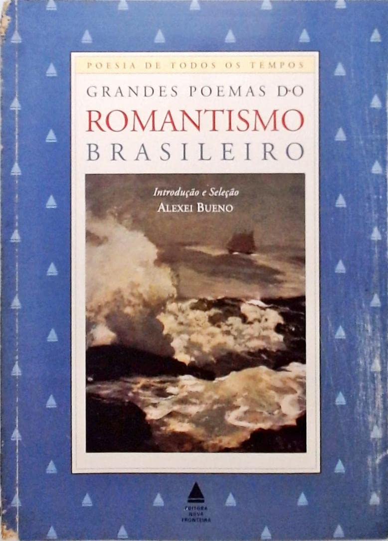 Grandes Poemas do Romantismo Brasileiro (Em Portuguese do Brasil) Books