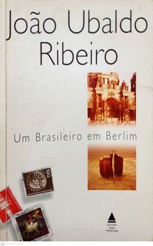 Um Brasileiro Em Berlim: Cronicas (Portuguese Edition) (Em Portuguese do Brasil) Books