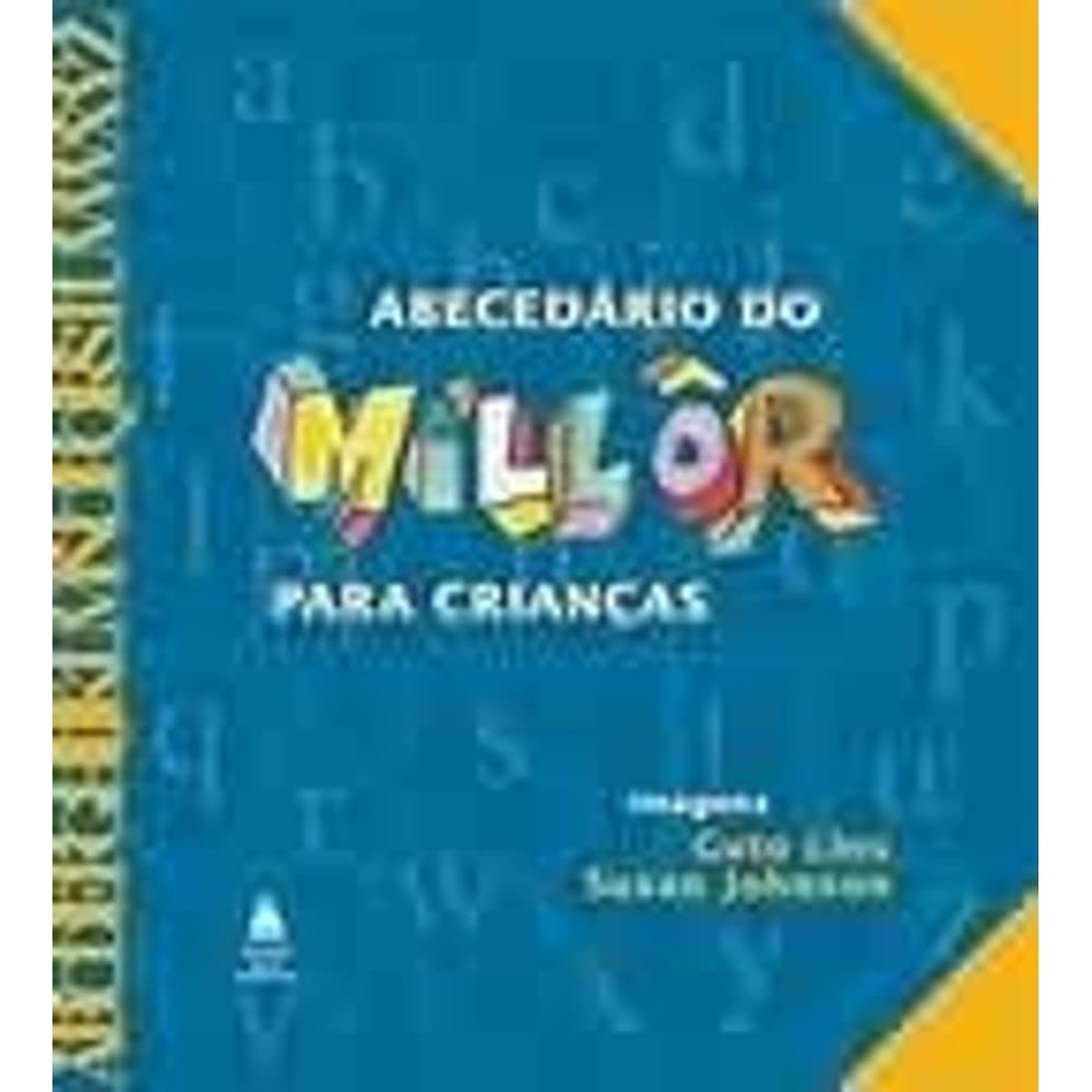 Abecedário do Millôr Para Crianças (Em Portuguese do Brasil) book