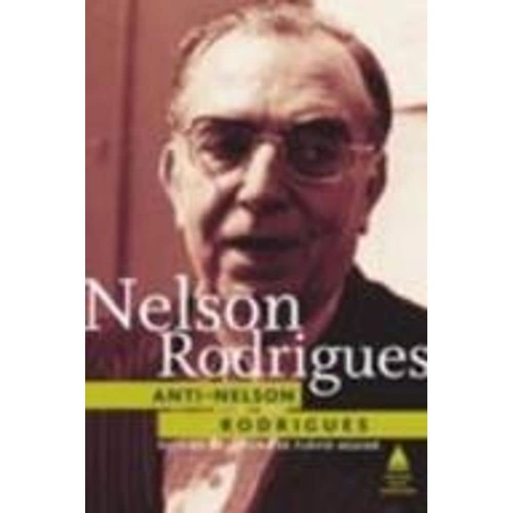 Anti-Nelson Rodrigues (Em Portuguese do Brasil) book
