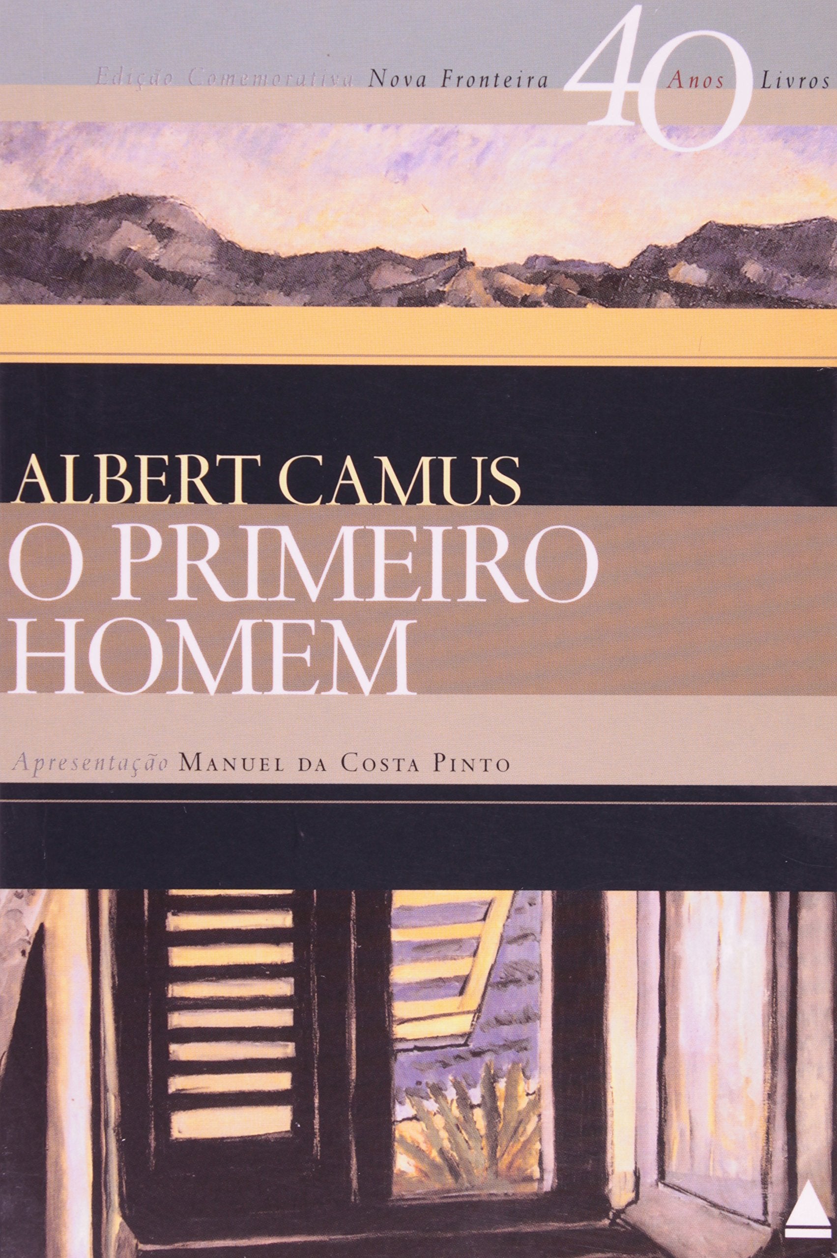 O Primeiro Homem - Coleção 40 (Em Portuguese do Brasil) Books