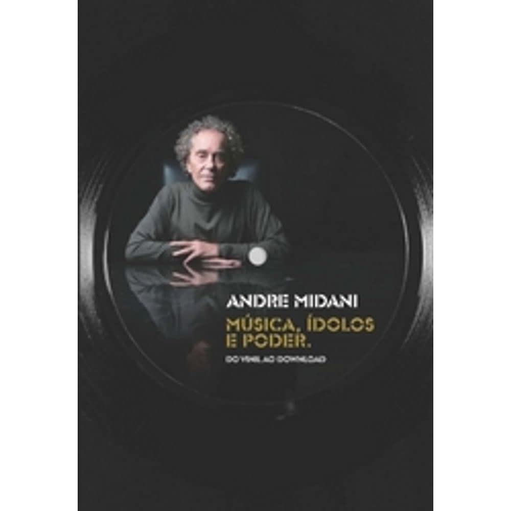 Música, Ídolos E Poder (Em Portuguese do Brasil) book