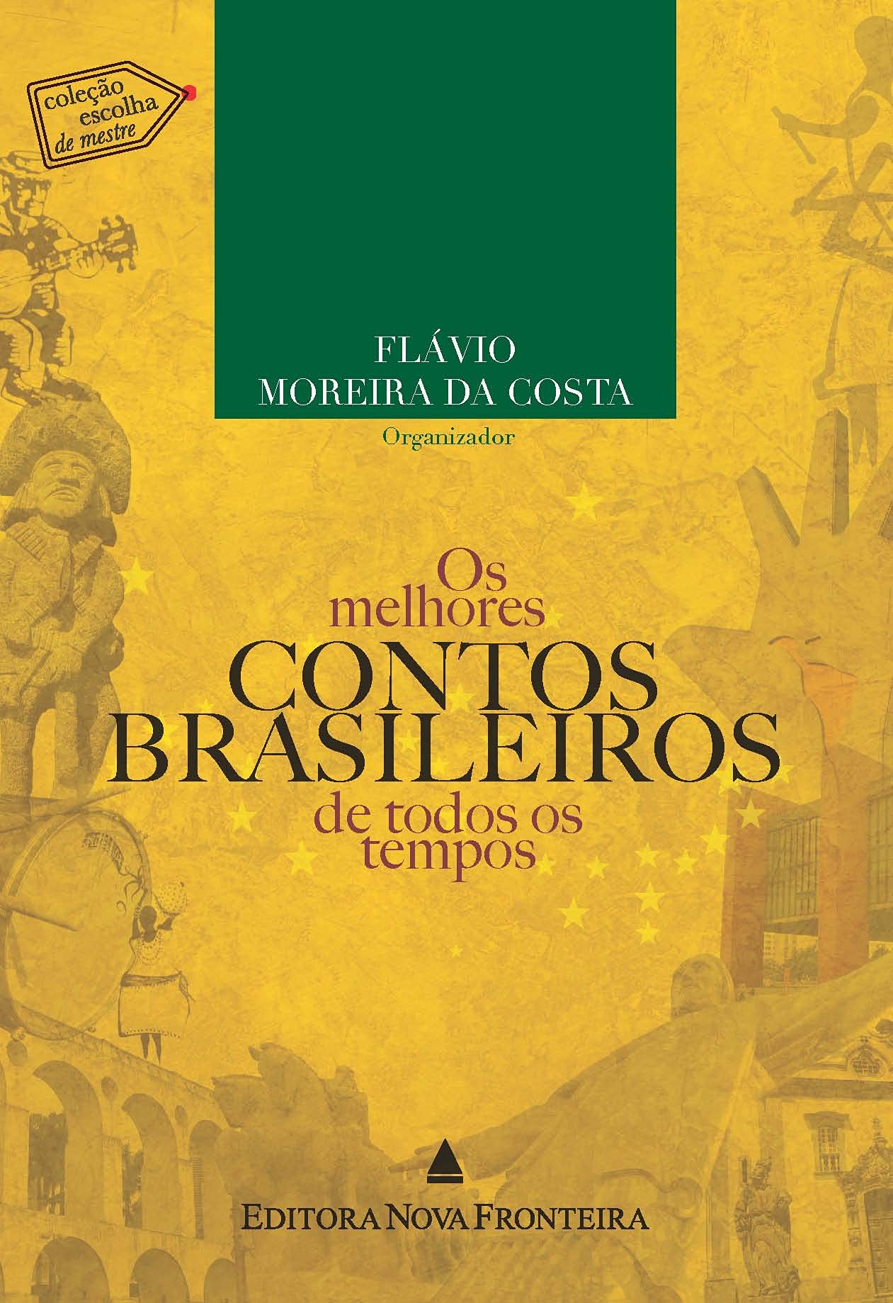 Melhores Contos Brasileiros de Todos os Tempos (Em Portuguese do Brasil) Books