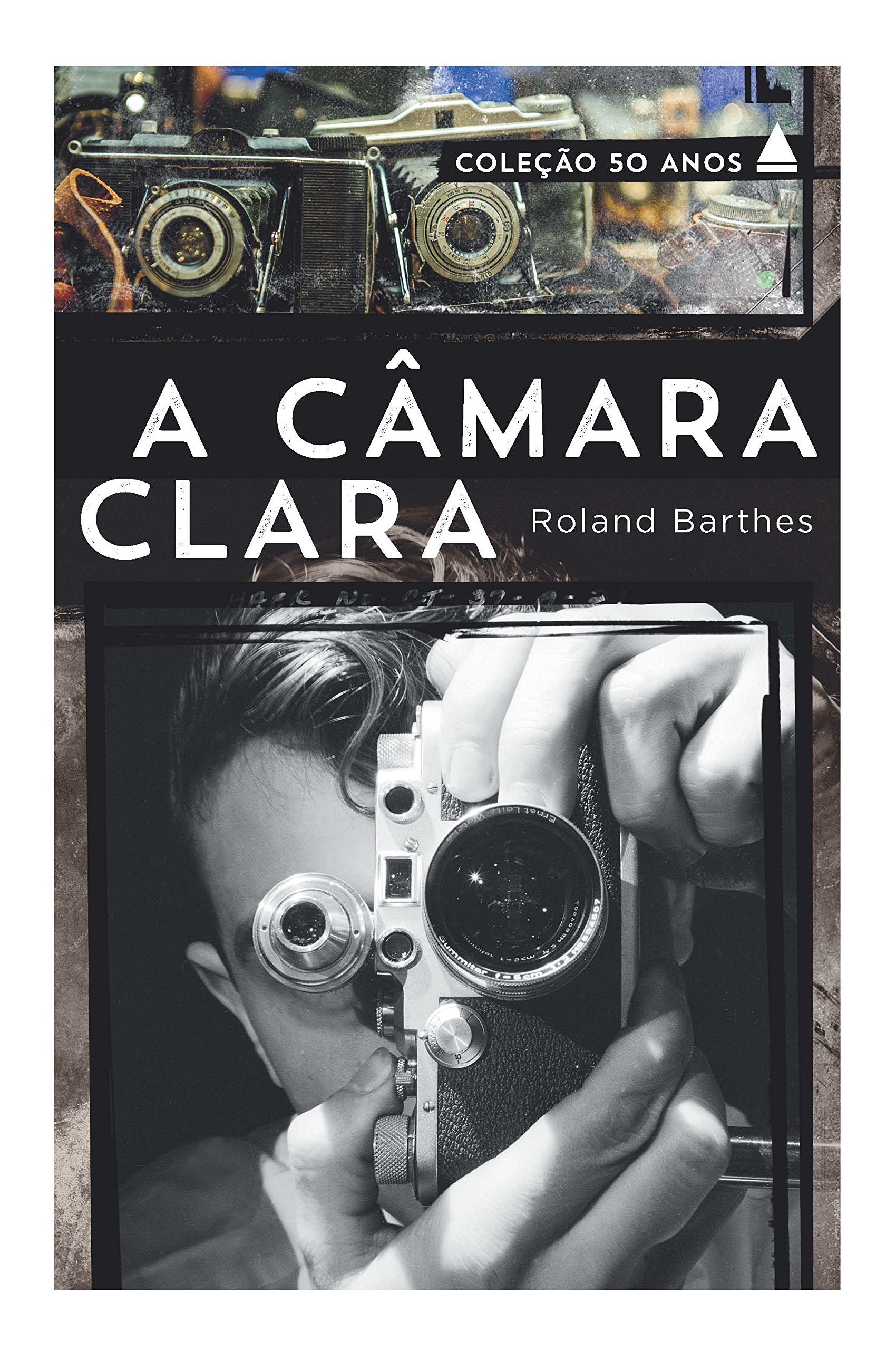 A Câmara Clara - Coleção 50 Anos (Em Portuguese do Brasil) book