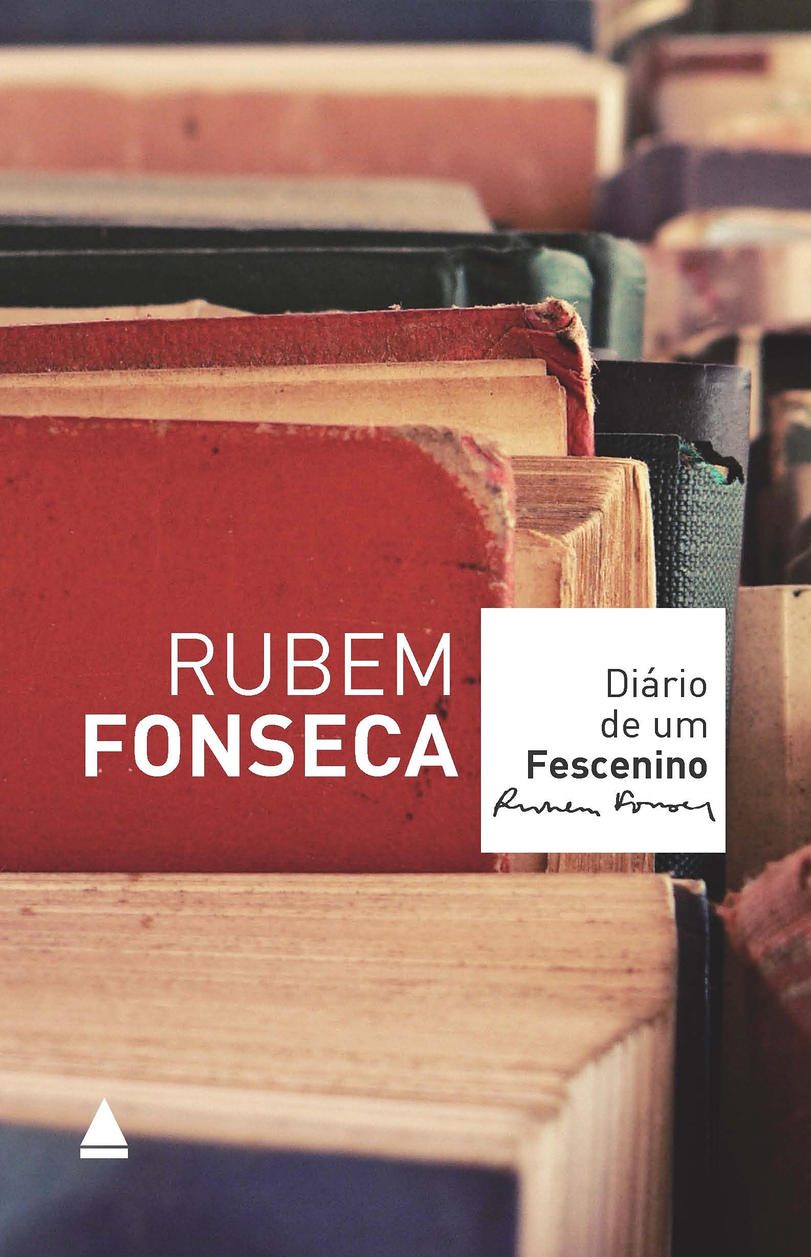 Diário De Um Fescenino (Em Portuguese do Brasil) book