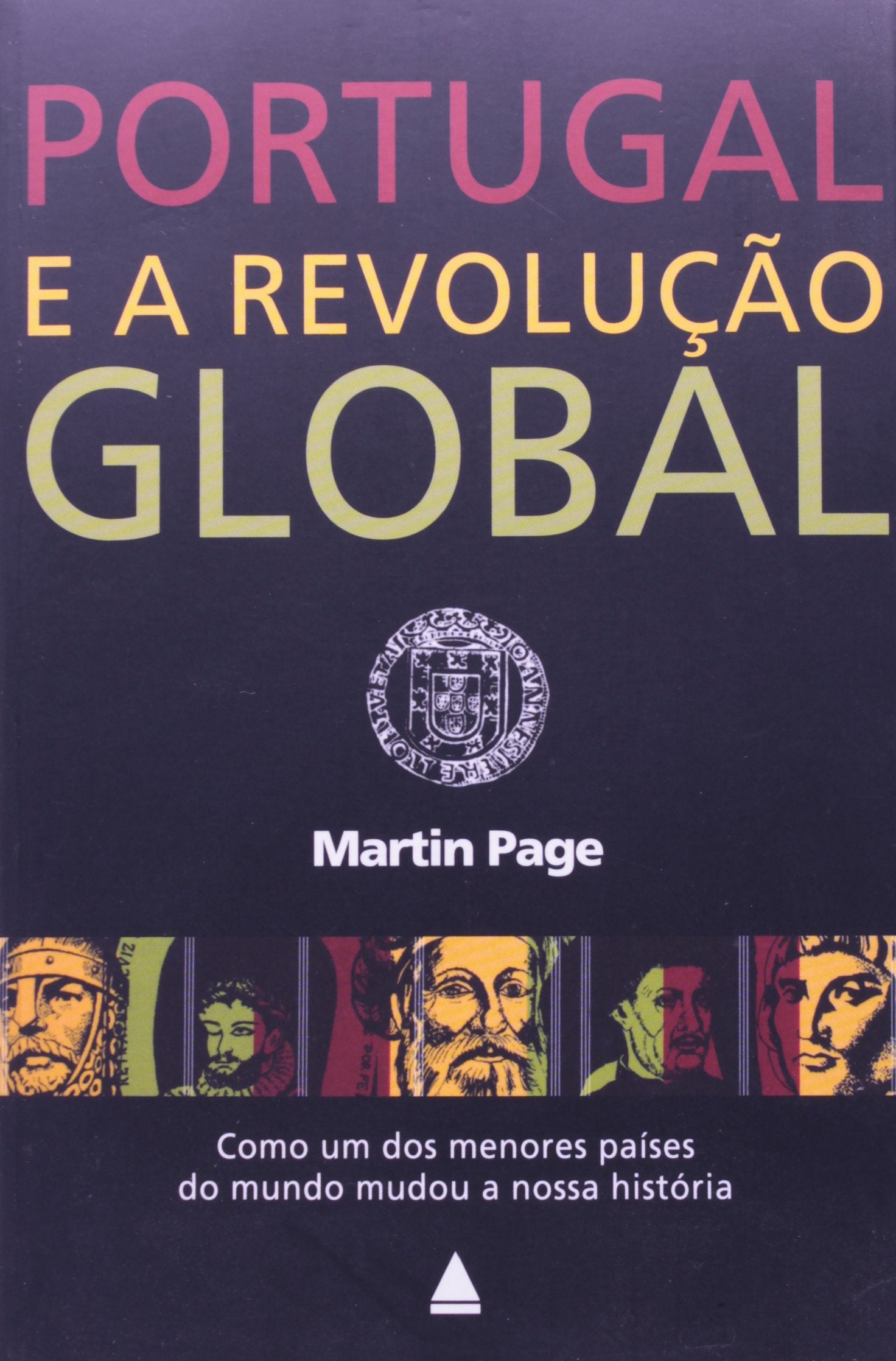 Portugal E A Revoluçao Global (Em Portuguese do Brasil) book
