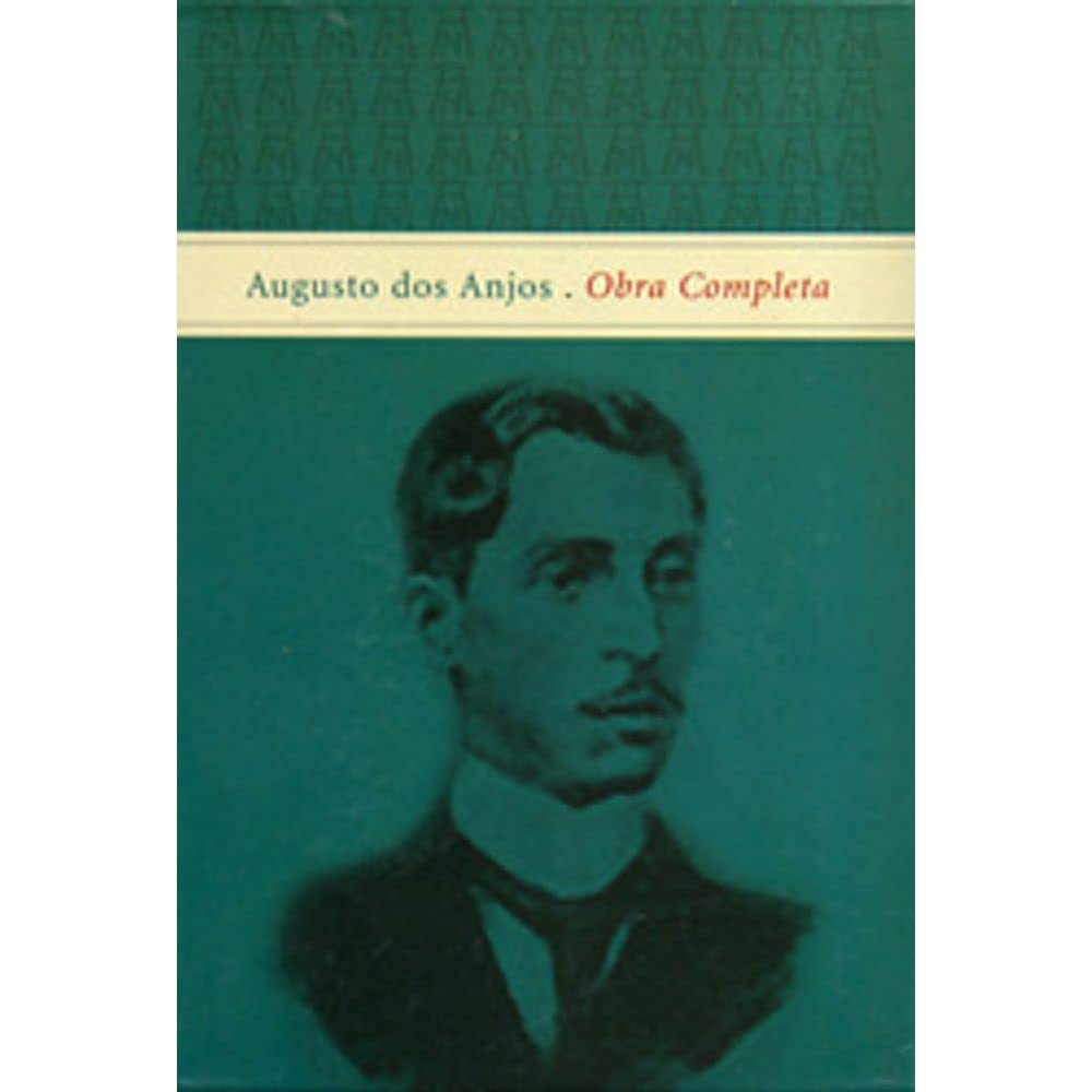 Augusto Dos Anjos. Obra Completa (Em Portuguese do Brasil) Books