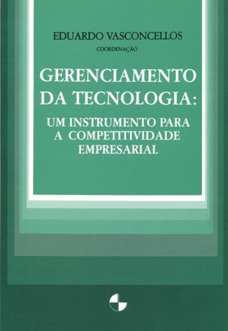 Gerenciamento da Tecnologia (Em Portuguese do Brasil) Books