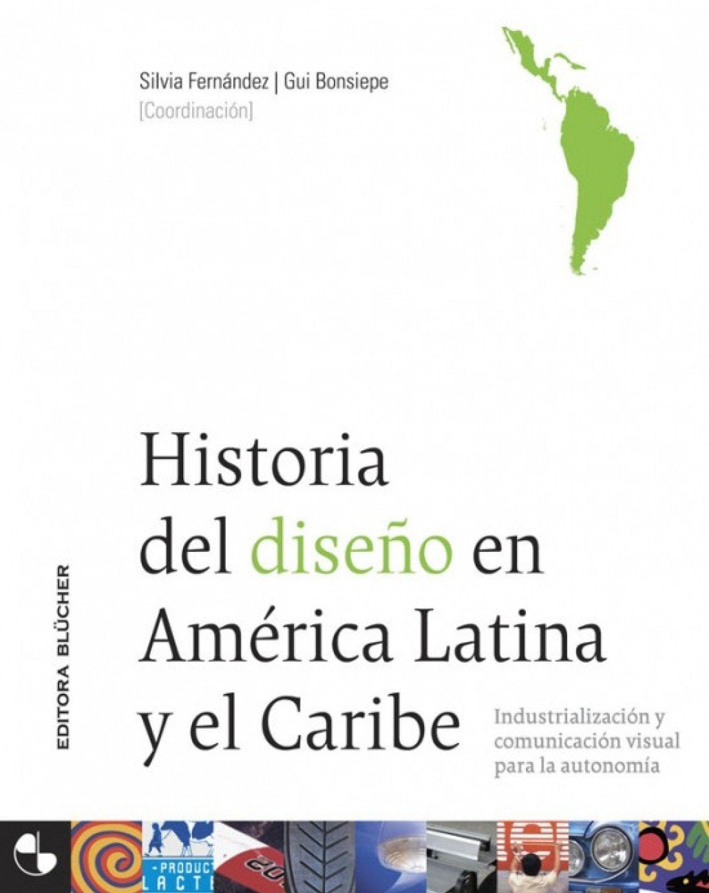 Historia del Diseno En America Latina Social Sciences