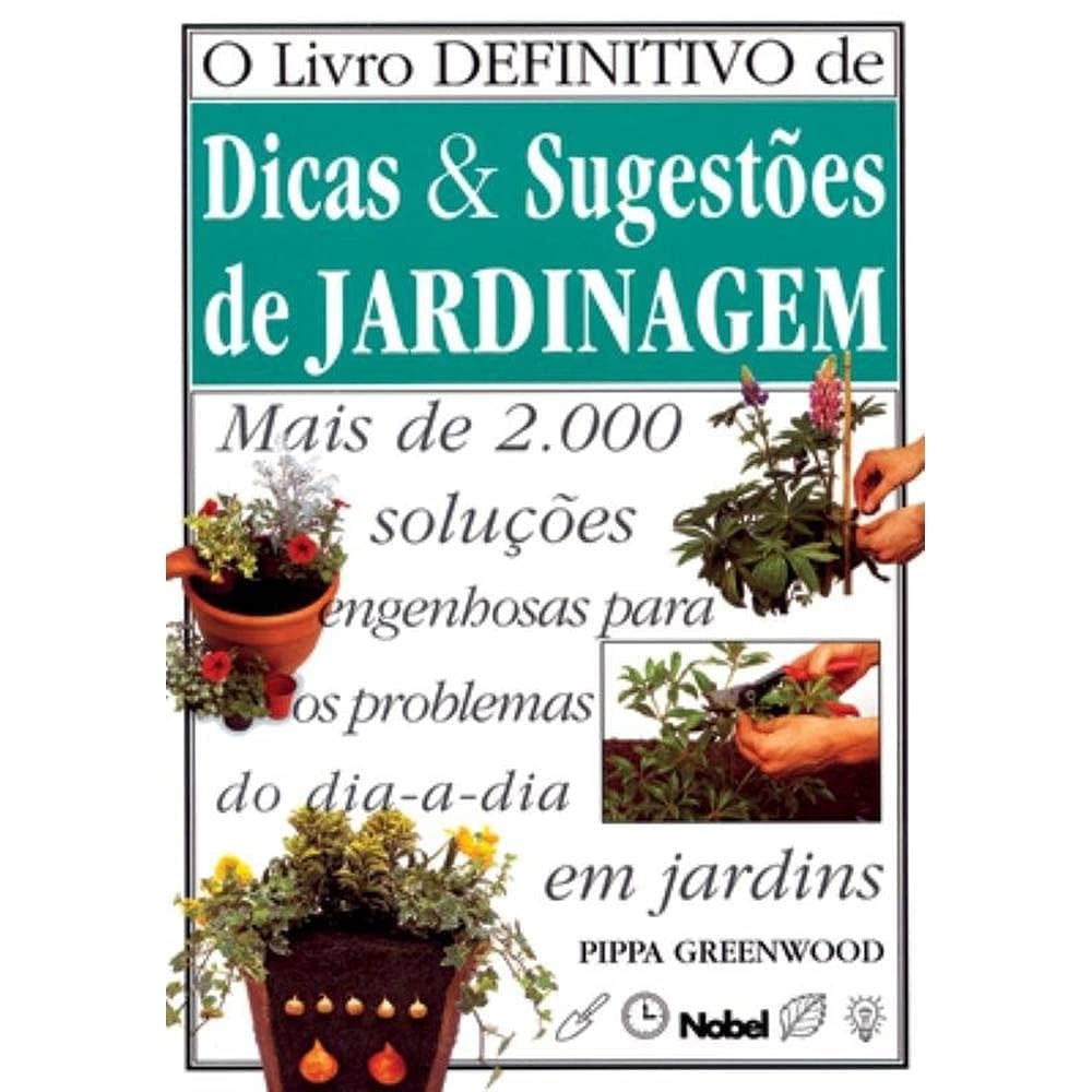 Livro Definitivo De Dicas & Sugestões De Jardinagem (Em Portuguese do Brasil) Books
