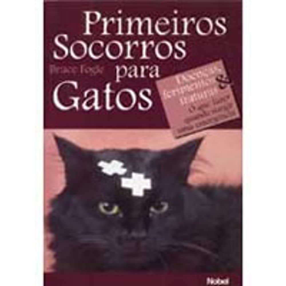 Primeiros Socorros Para Gatos. Doenças, Ferimentos (Em Portuguese do Brasil) book