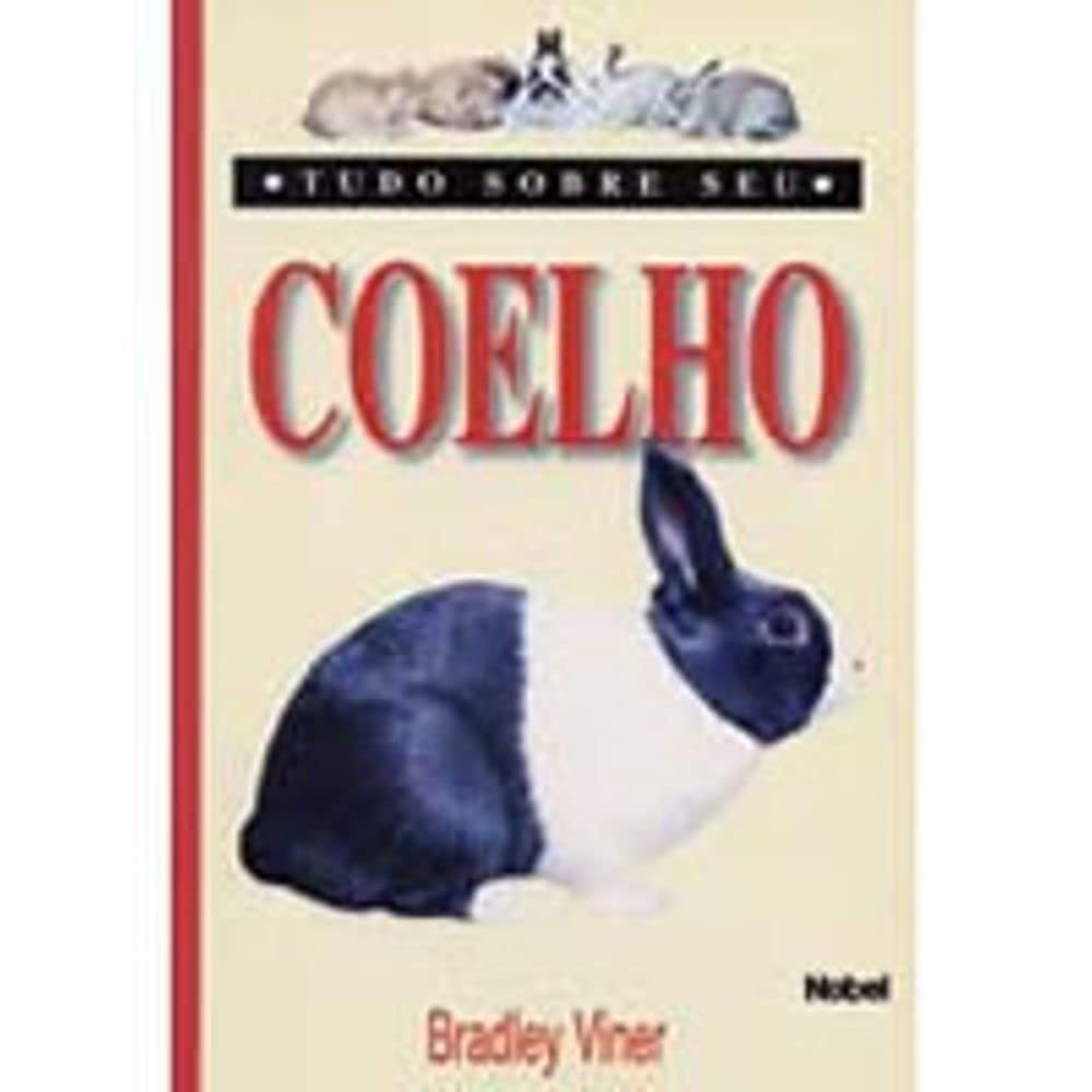Tudo Sobre Seu Coelho (Em Portuguese do Brasil) Books