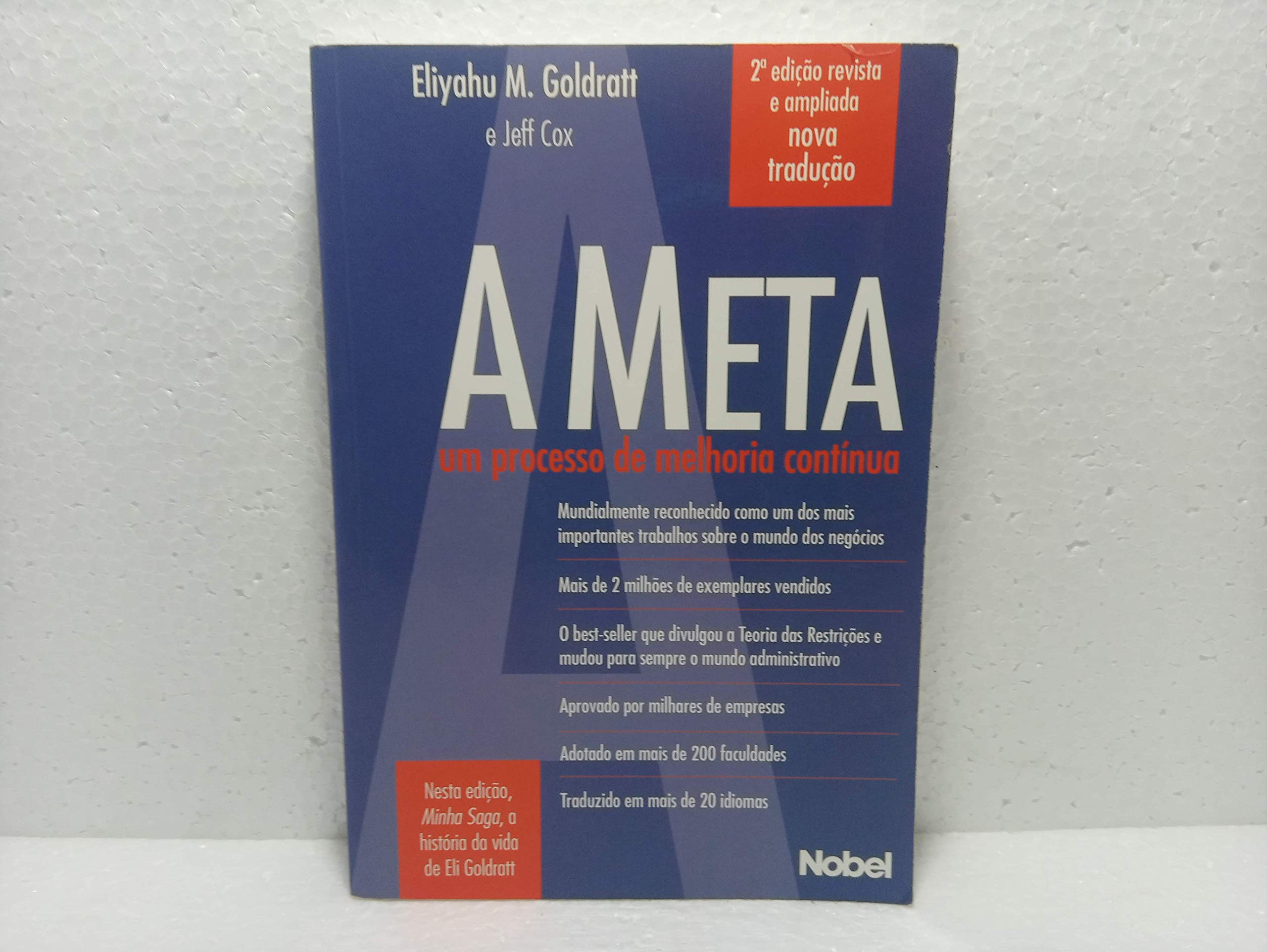 A Meta. Um Processo De Melhoria Continua (Em Portuguese do Brasil) book