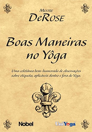 Boas Maneiras No Yôga (Em Portuguese do Brasil) Lifestyle