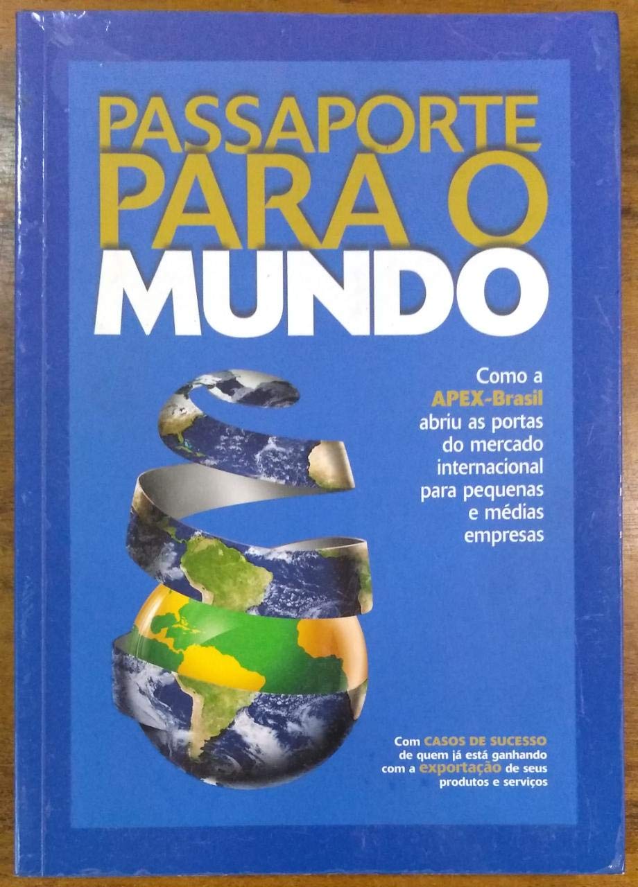 Passaporte Para O Mundo (Em Portuguese do Brasil) Books