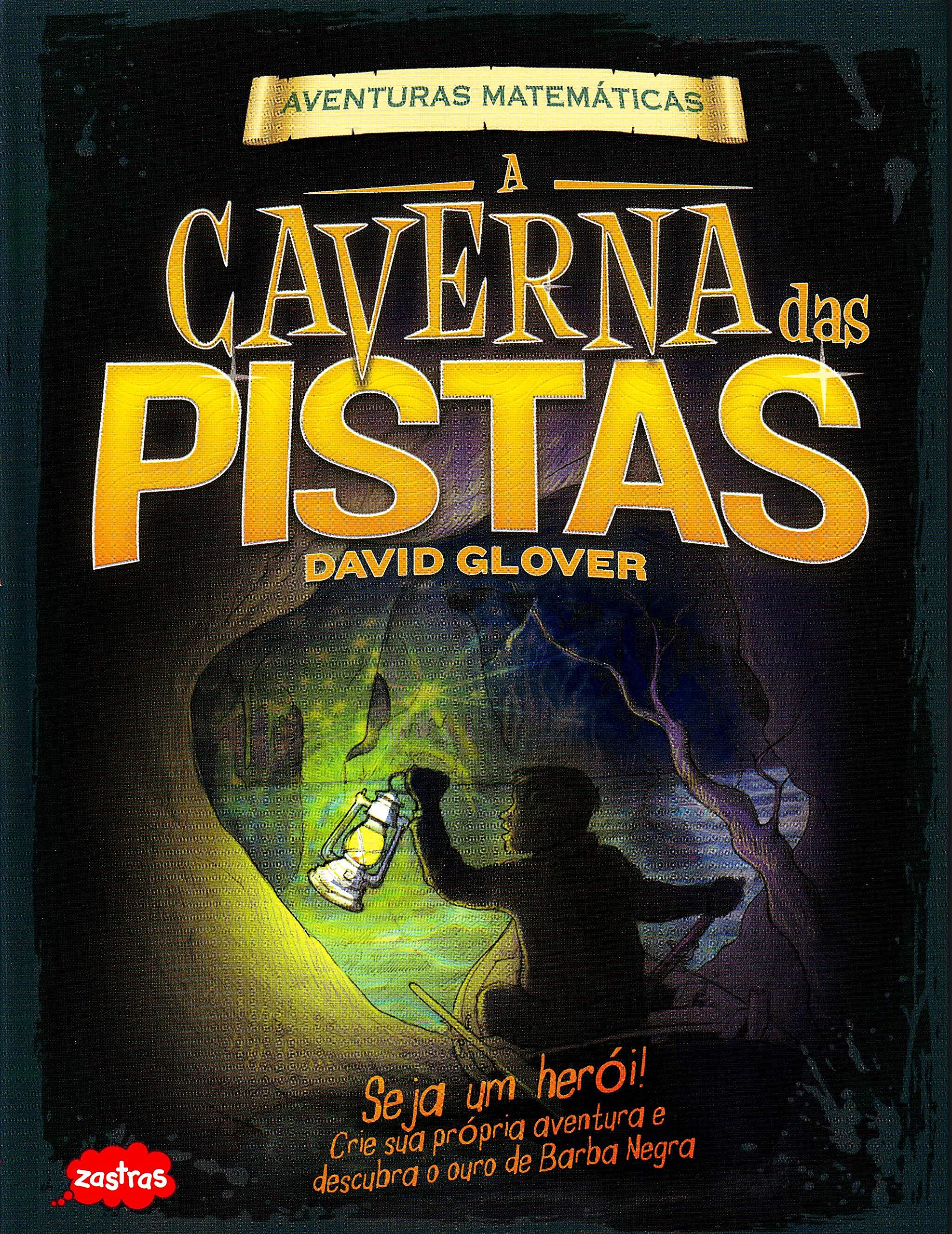 A Caverna das Pistas. Aventuras Matemáticas (Em Portuguese do Brasil) Books