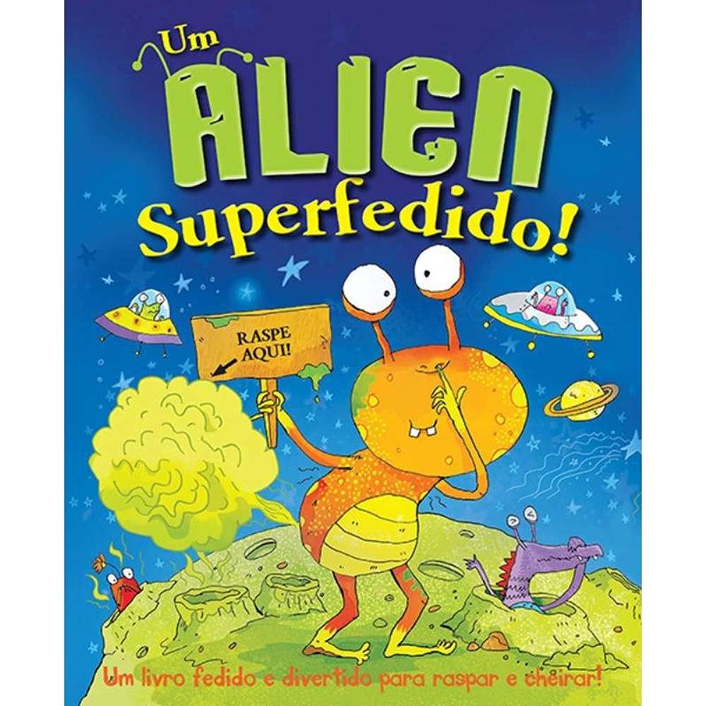 Um Alien Superfedido! (Em Portuguese do Brasil) Books