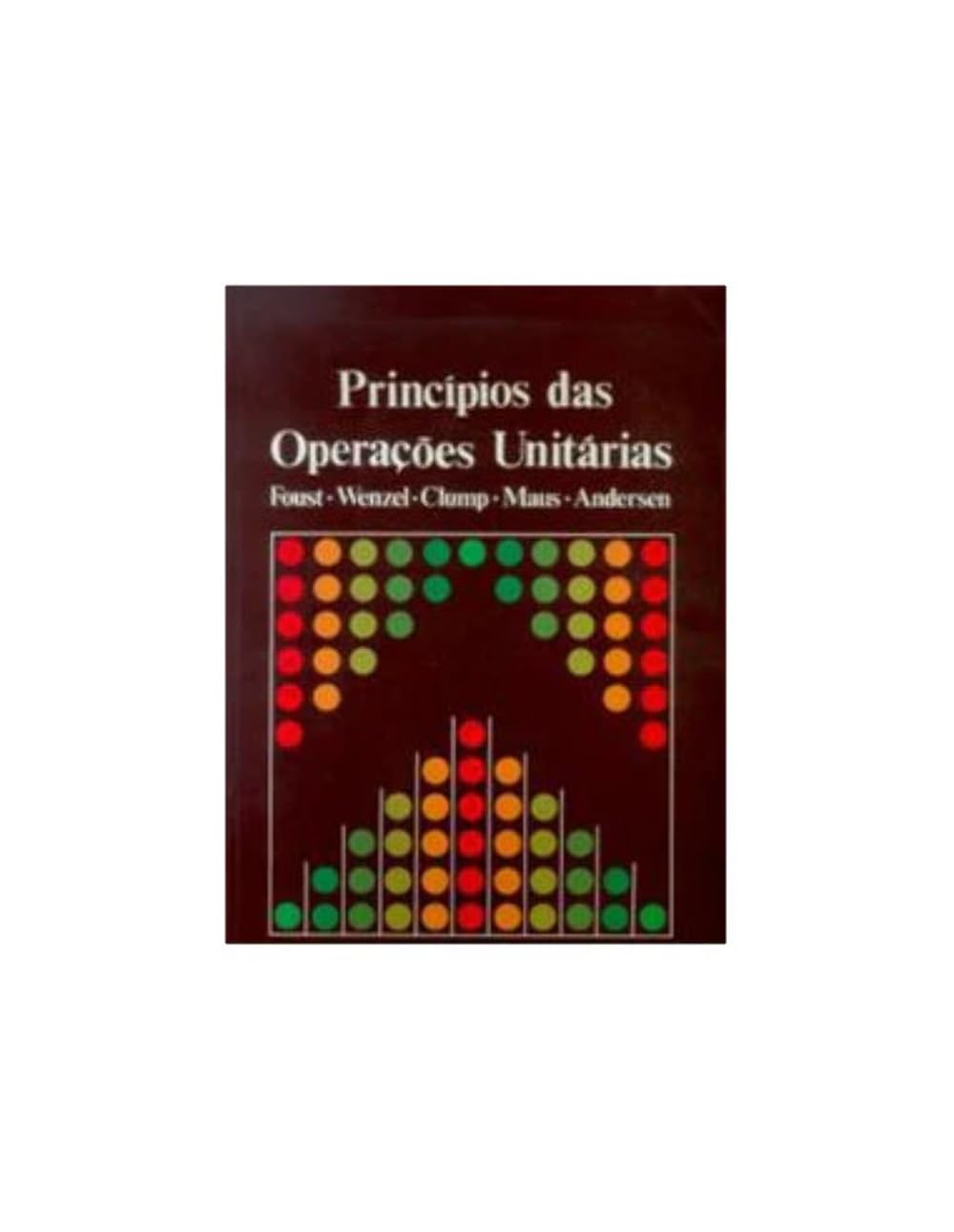Princípios das Operações Unitárias (Em Portuguese do Brasil) book