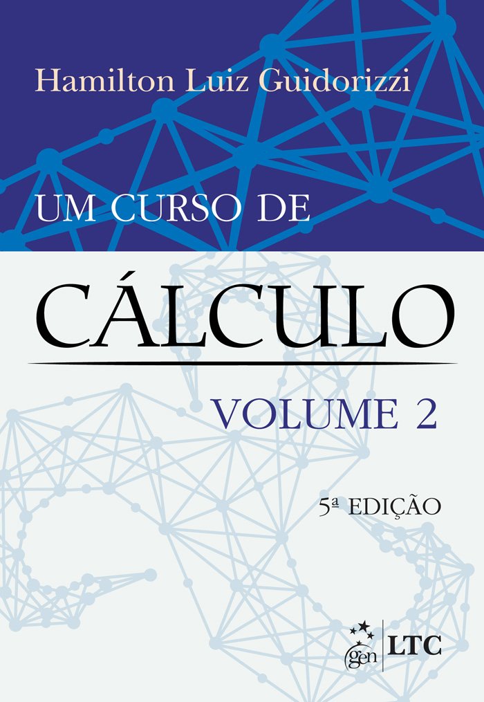 Um Curso de Cálculo - Volume 2 (Em Portuguese do Brasil) Books