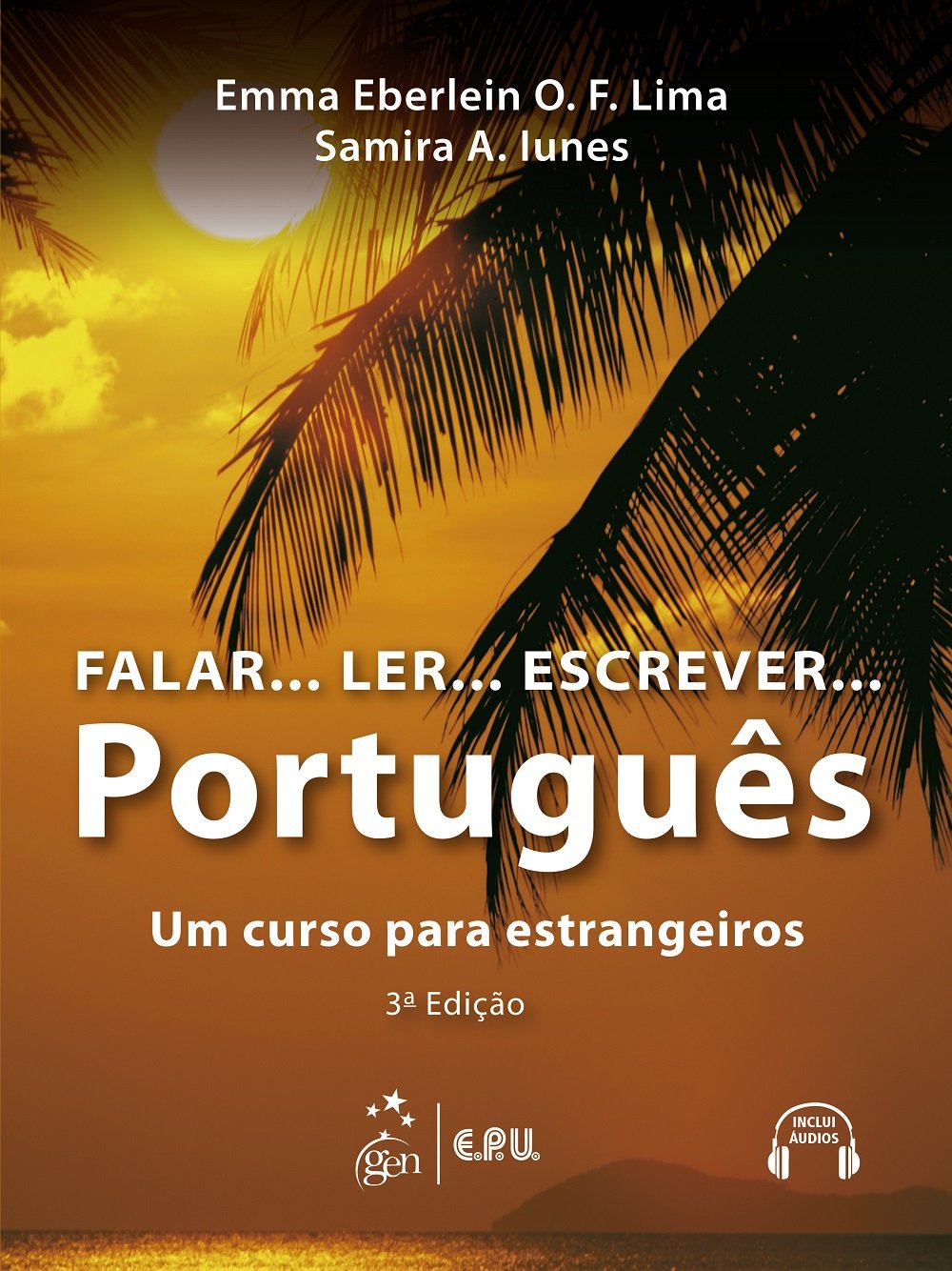 Falar...Ler...Escrever...Portugues: Student's book with CDs - 3a Edicao Foreign Languages ​​& Dictionaries