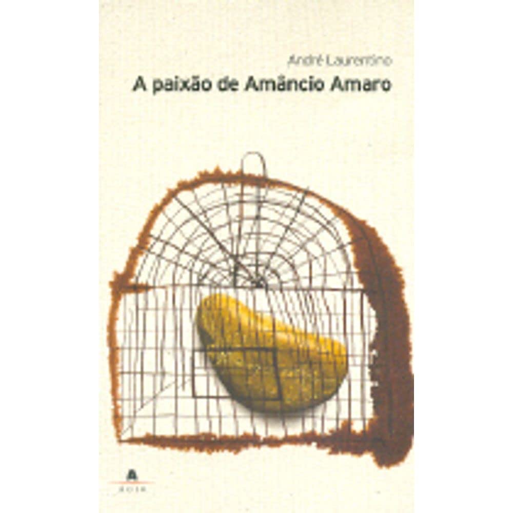 A Paixão De Amâncio Amaro (Em Portuguese do Brasil) book