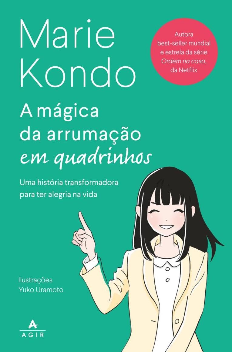A Magica da Arrumacao em Quadrinhos - Uma historia transformadora para ter alegria na vida no trabalho e no amor (Em Portugues do Brasil) Books