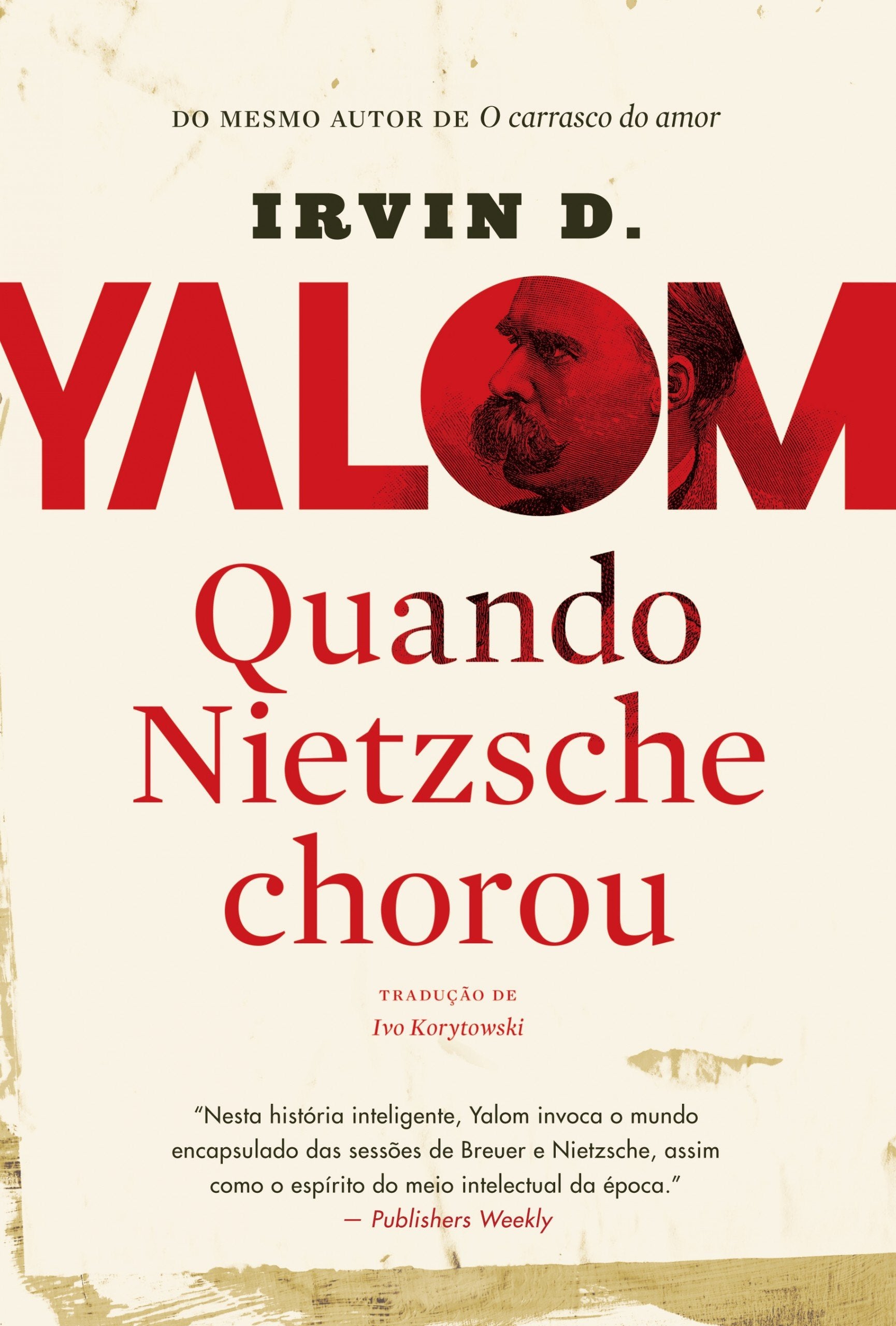 Quando Nietzsche Chorou (Em Portuguese do Brasil) Books