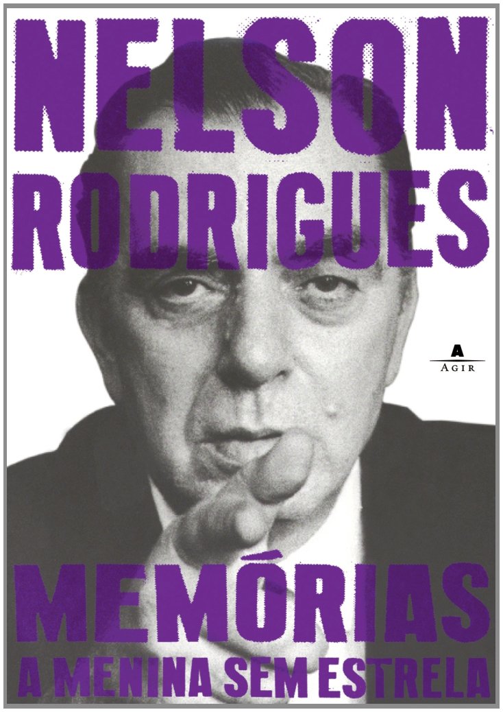 Memórias. A Menina Sem Estrela (Em Portuguese do Brasil) book
