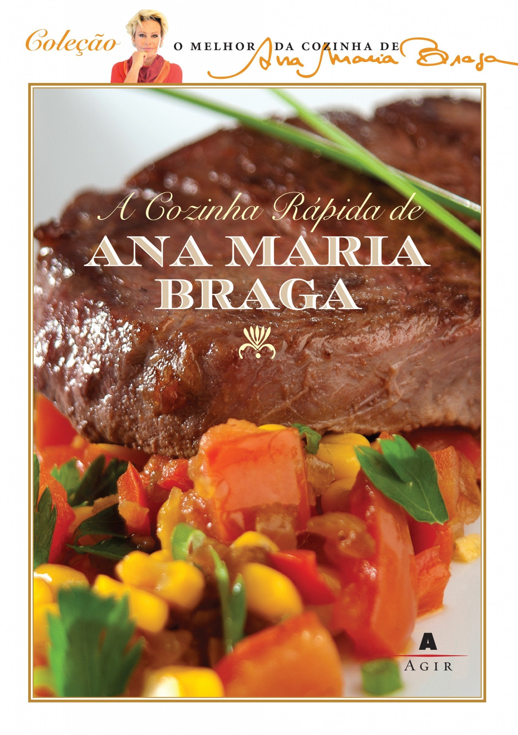 Cozinha Rápida de Ana Maria Braga (Em Portuguese do Brasil) book
