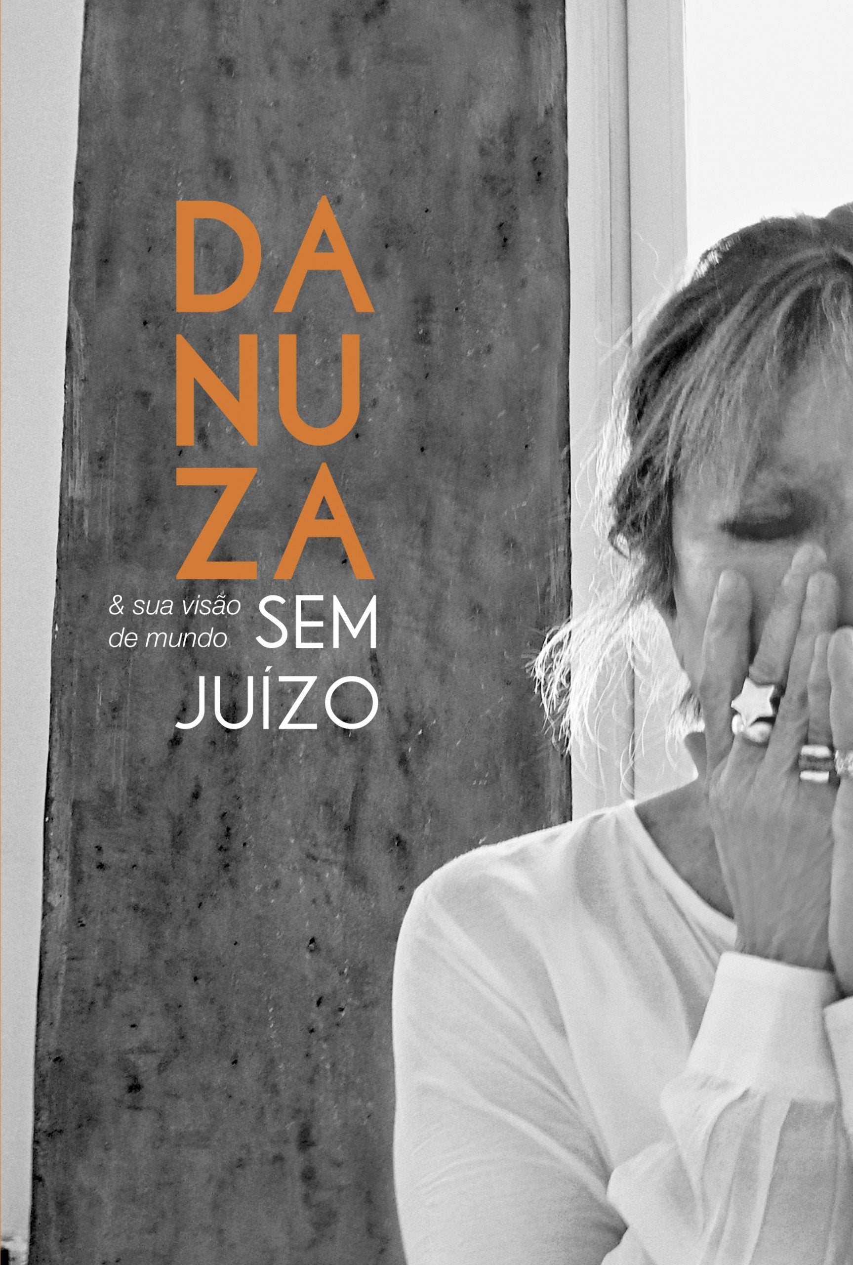 Danuza & Sua Visão de Mundo (Em Portuguese do Brasil) book