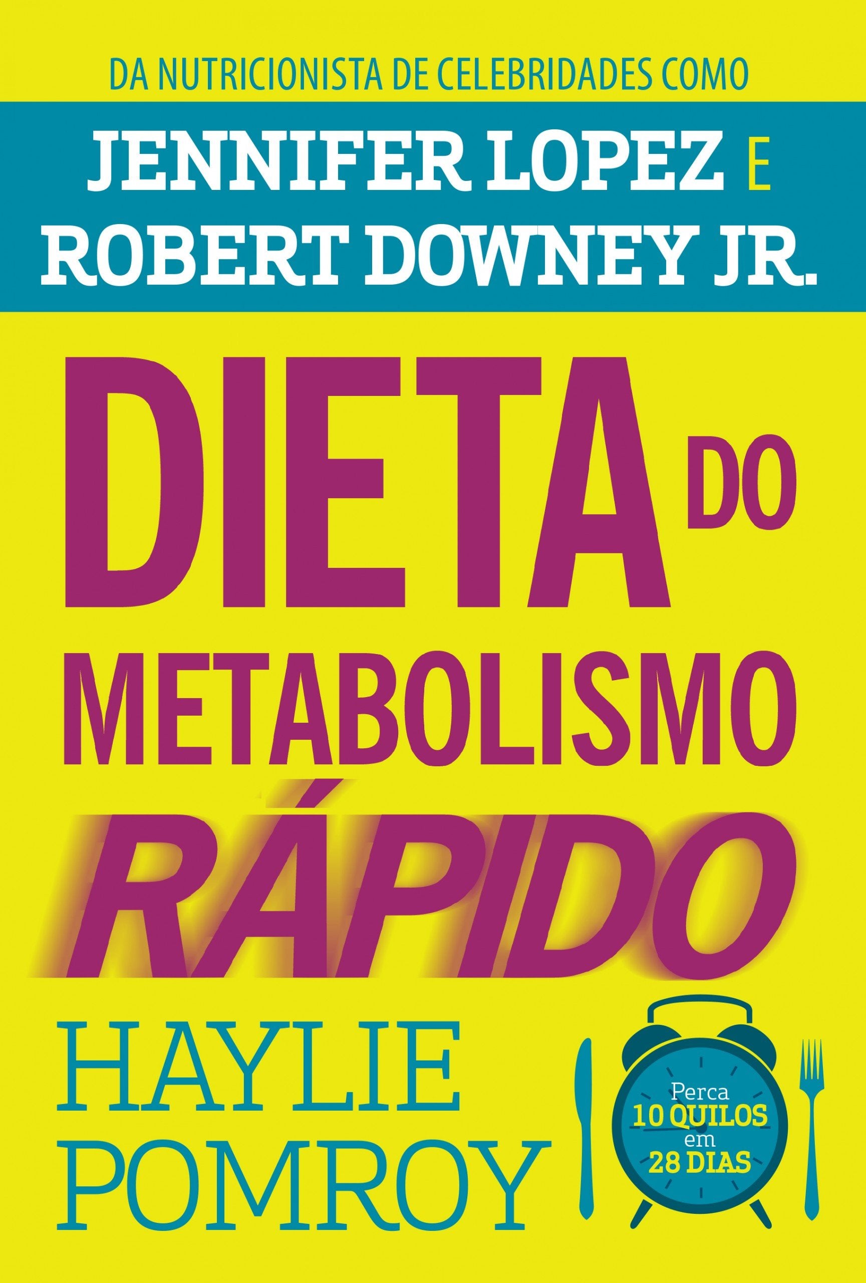 Dieta do Metabolismo Rápido (Em Portuguese do Brasil) book