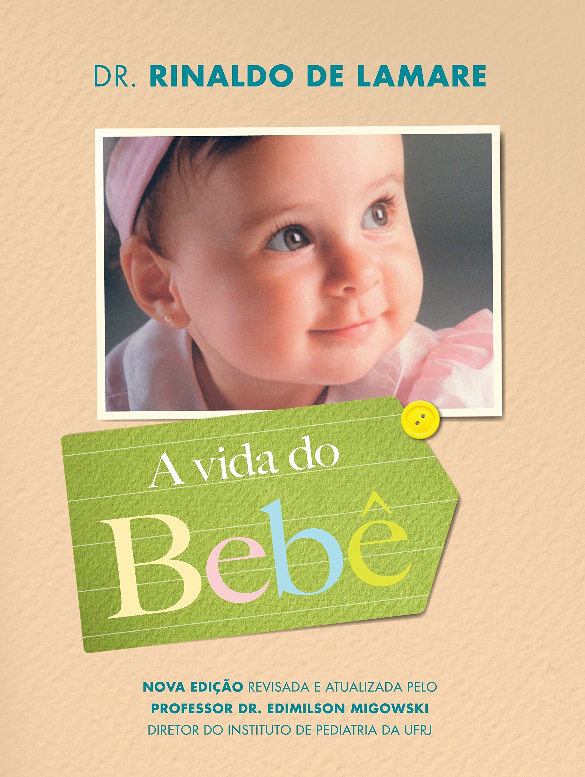 A Vida do Bebê (Em Portuguese do Brasil) Books