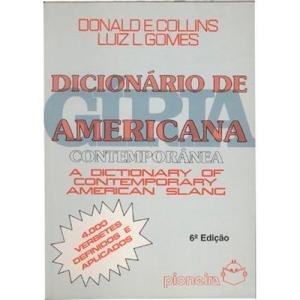 Dicionário De Giria Americana Contemporânea (Em Portuguese do Brasil) Books
