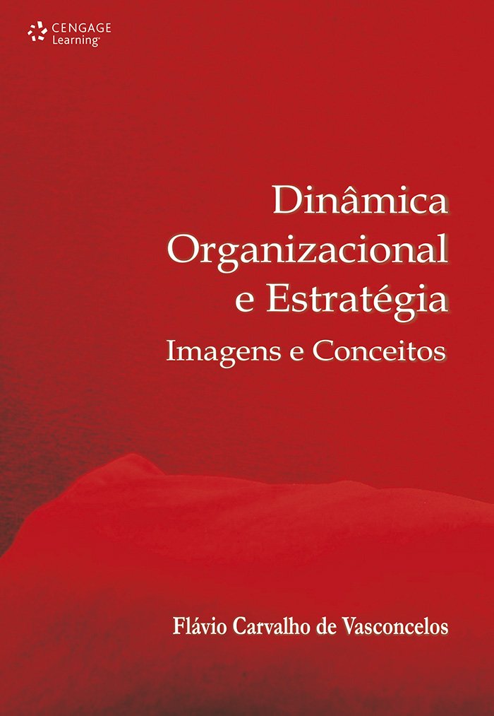 DIN?MICAS ORGANIZACIONAIS E ES TRAT?GIA - IMAGENS Books