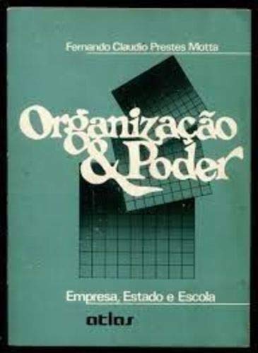 Organização E Poder (Em Portuguese do Brasil) Books