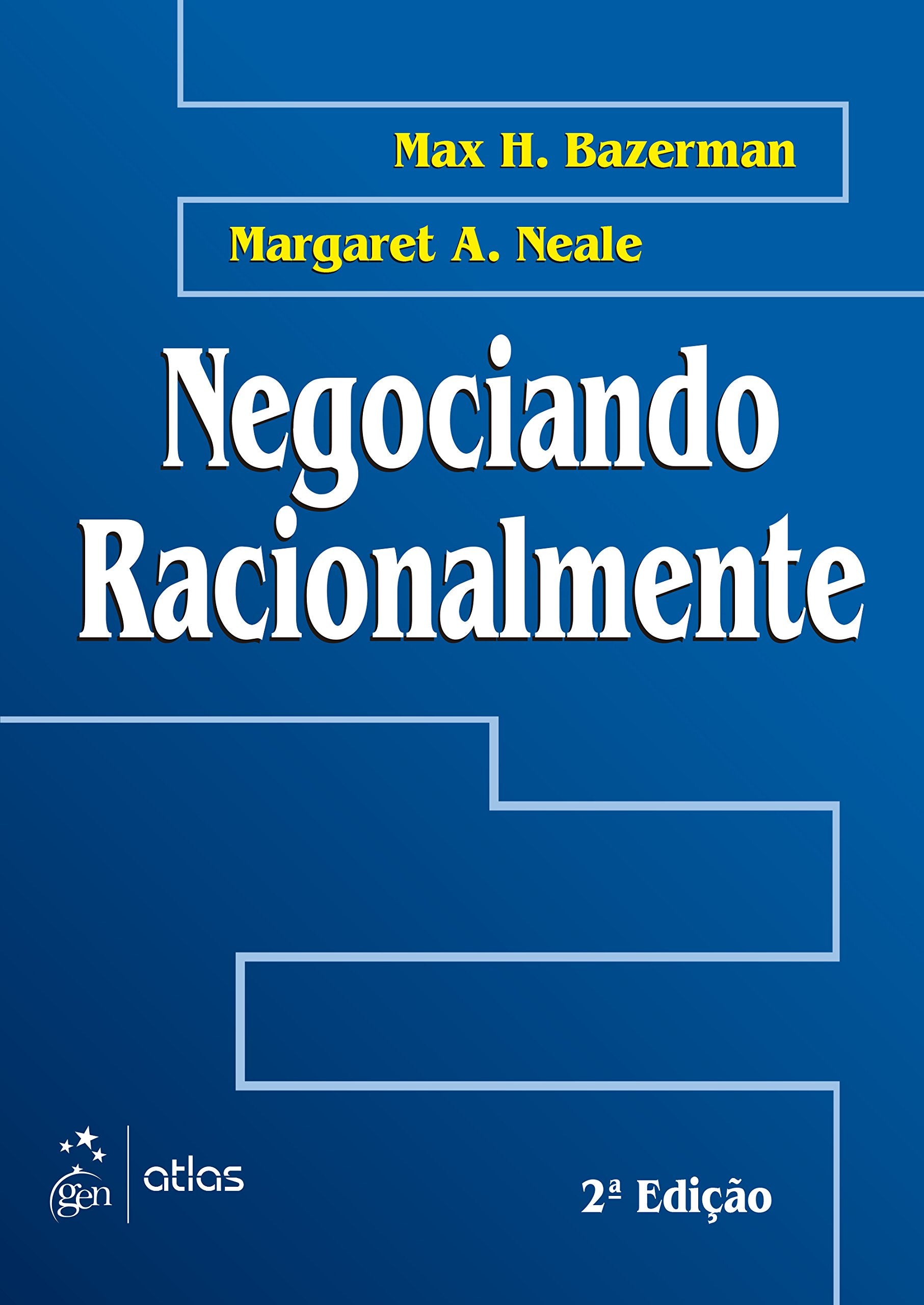 Negociando Racionalmente (Em Portuguese do Brasil) book