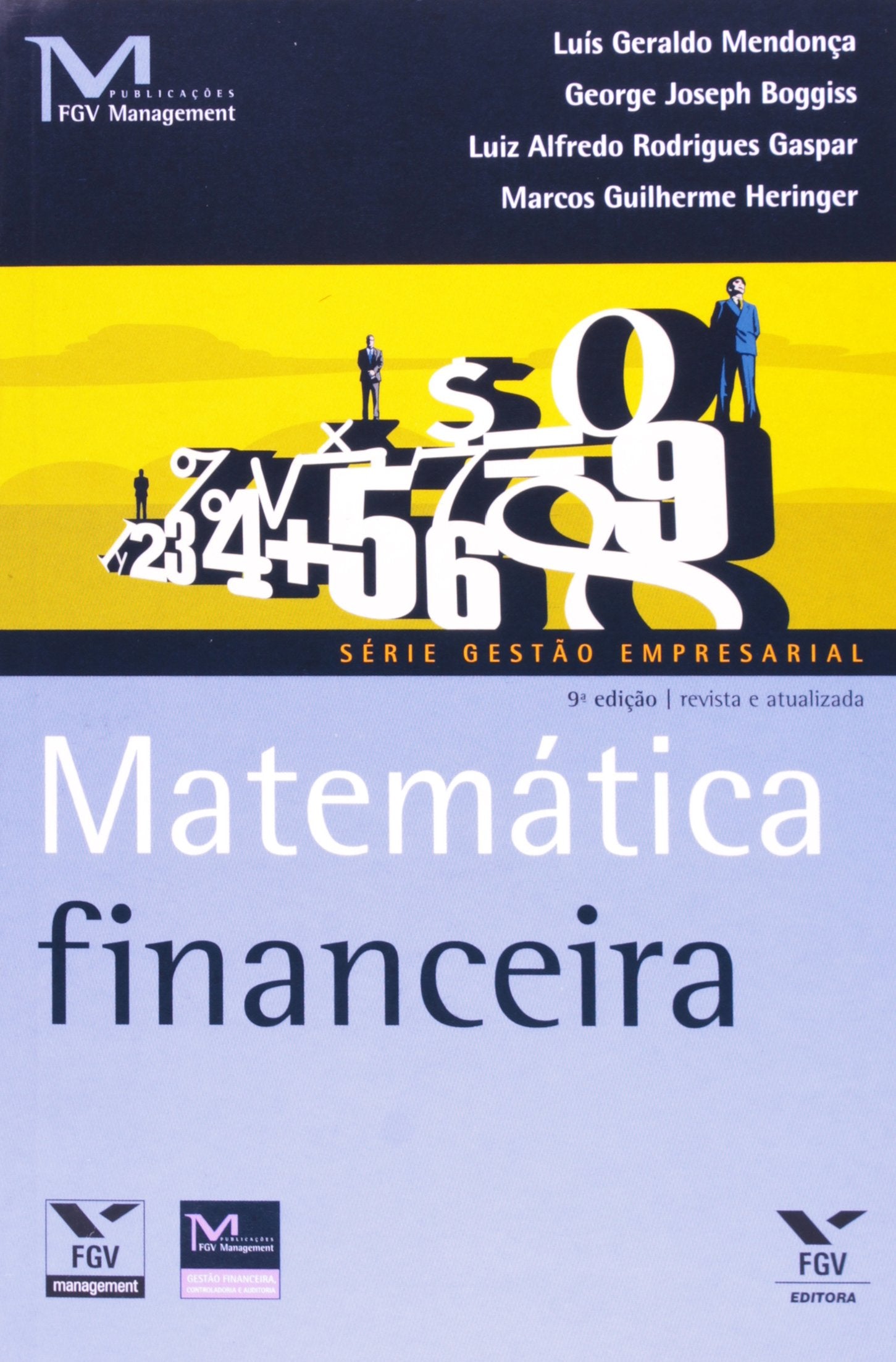 Matemática Financeira - Série Gestão Empresarial Books